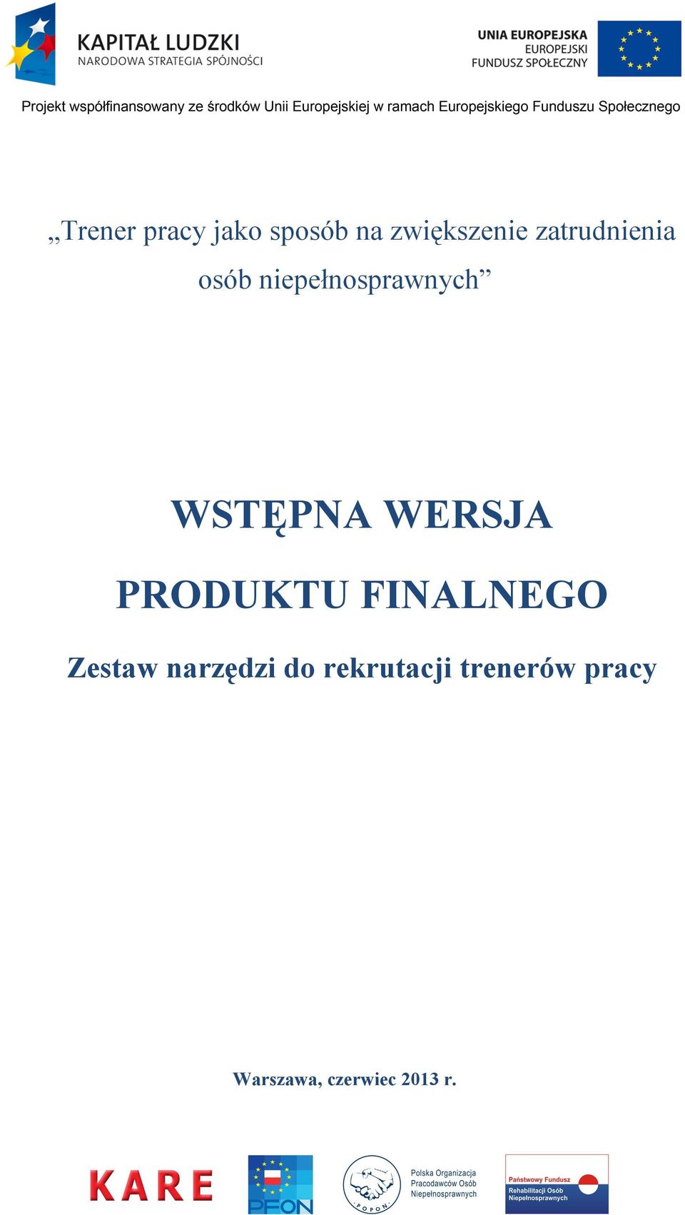 WERSJA PRODUKTU FINALNEGO Zestaw narzędzi do