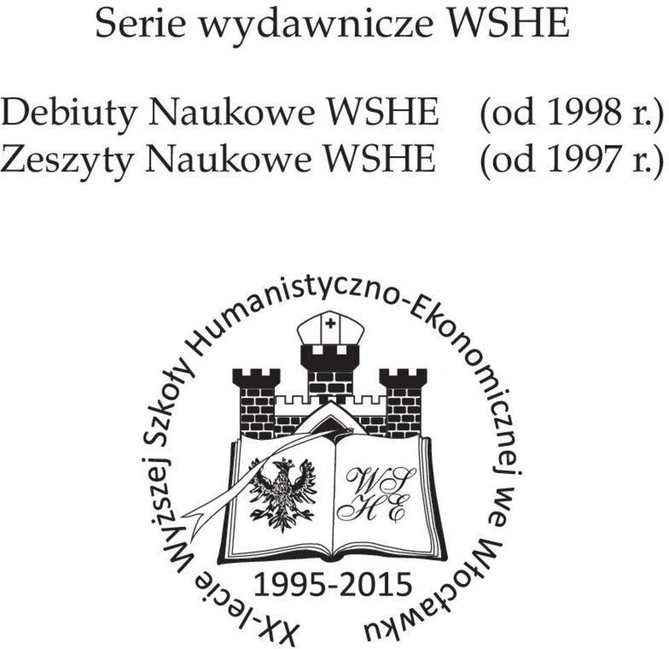 Zeszyty Naukowe WSHE