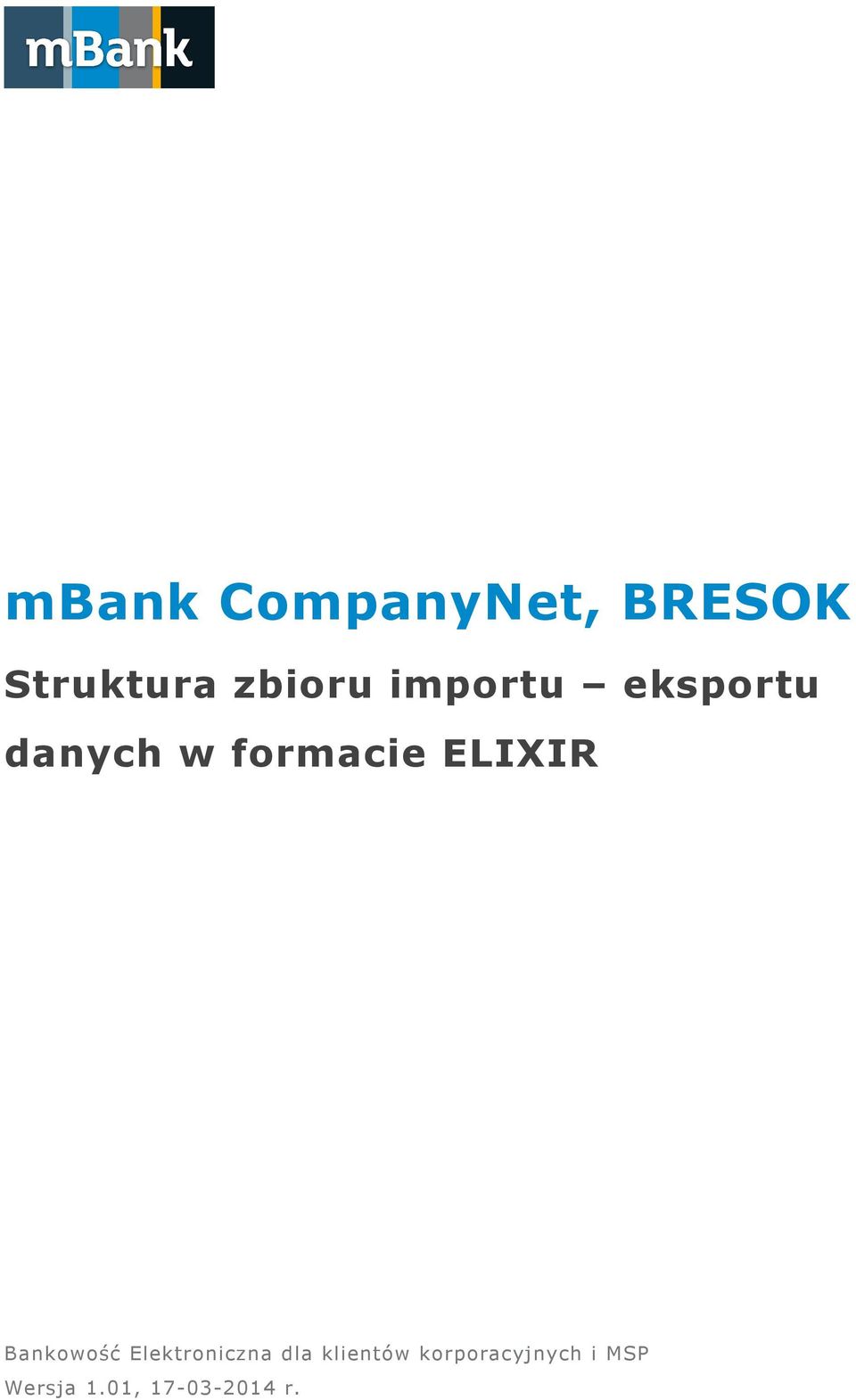 Bankowość Elektroniczna dla klientów