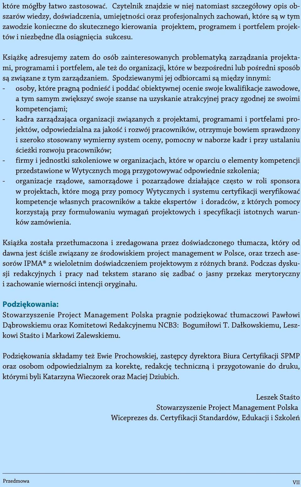 programem i portfelem projektów i niezbędne dla osiągnięcia sukcesu.