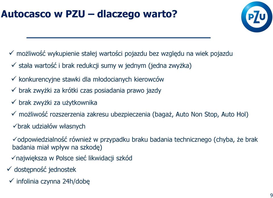 stawki dla młodocianych kierowców brak zwyżki za krótki czas posiadania prawo jazdy brak zwyżki za użytkownika możliwość rozszerzenia zakresu