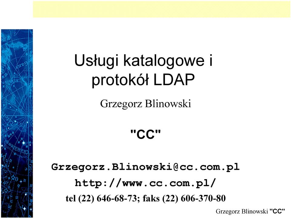 Blinowski@cc.com.