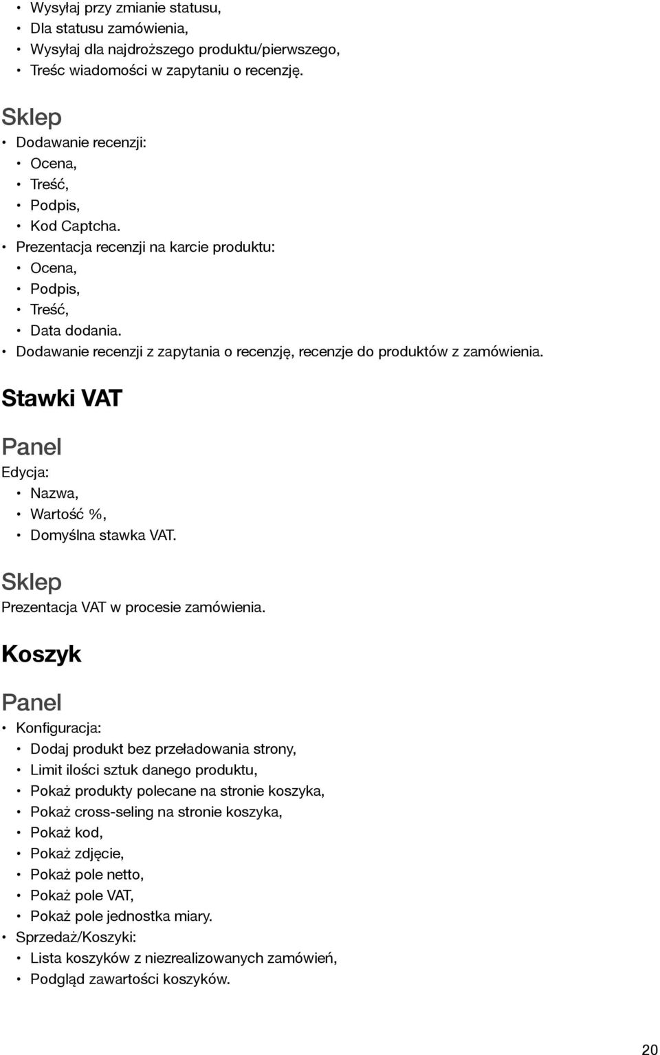 Stawki VAT Edycja: Wartość %, Domyślna stawka VAT. Prezentacja VAT w procesie zamówienia.