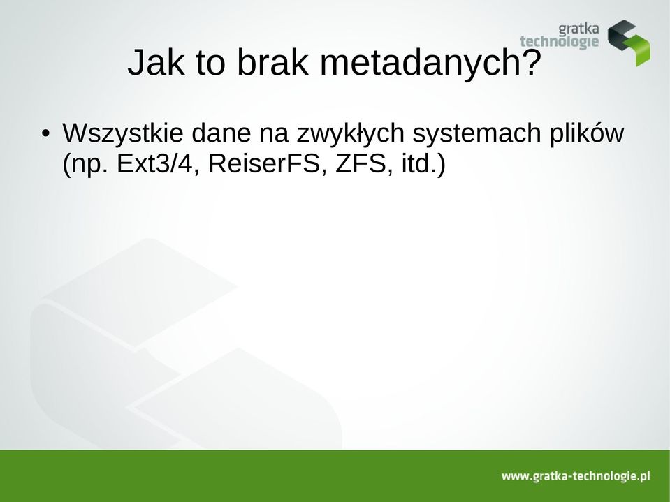 zwykłych systemach plików