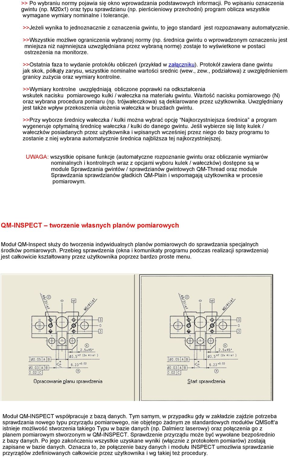 >>Wszystkie możliwe ograniczenia wybranej normy (np.