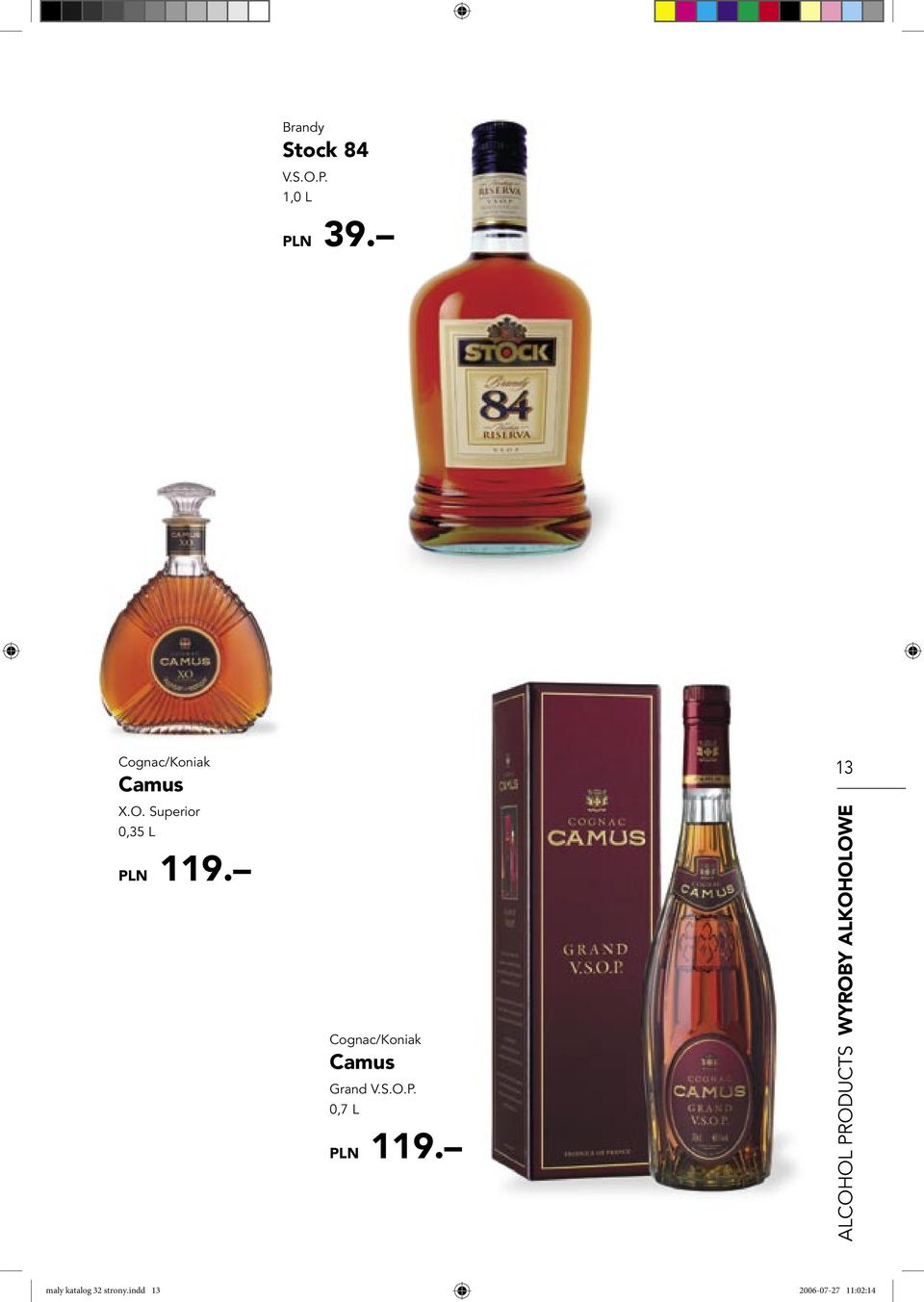 Cognac/Koniak Camus Grand V.S.O.P. 0,7 L PLN 119.