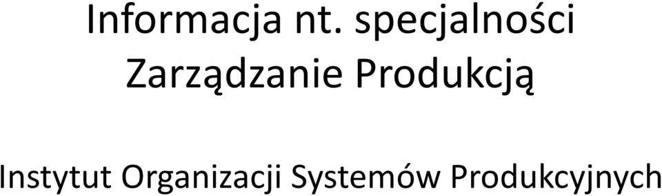 Zarządzanie Produkcją