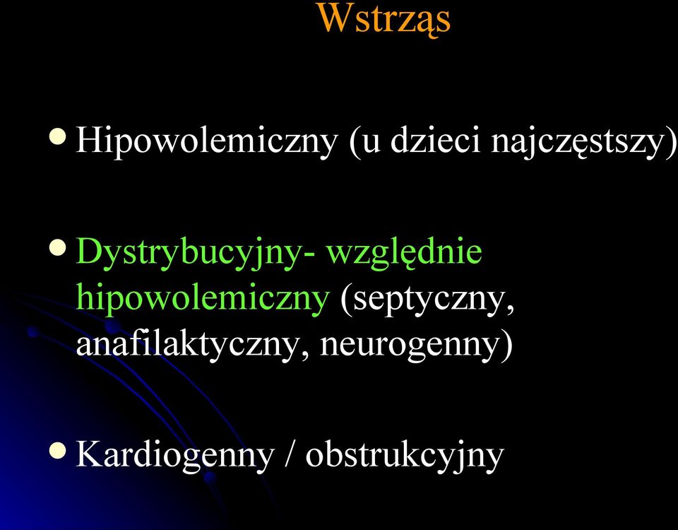 hipowolemiczny (septyczny,