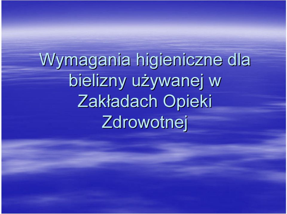 bielizny używanej u