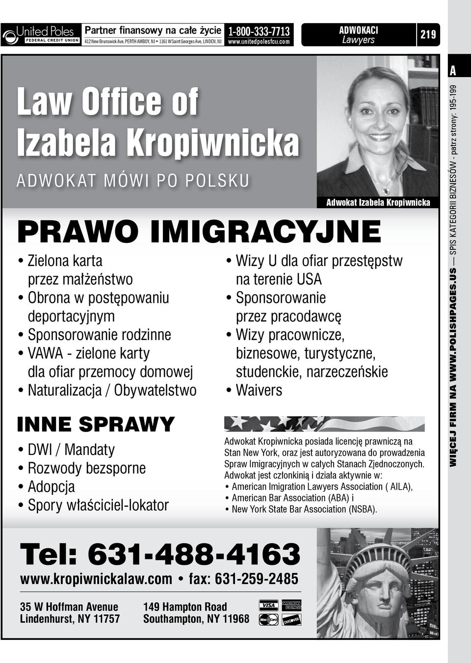 rodzinne VW - zielone karty dla ofiar przemocy domowej Naturalizacja / Obywatelstwo INNE SPRWY DWI / Mandaty Rozwody bezsporne dopcja Spory właściciel-lokator Wizy U dla ofiar przestępstw na terenie