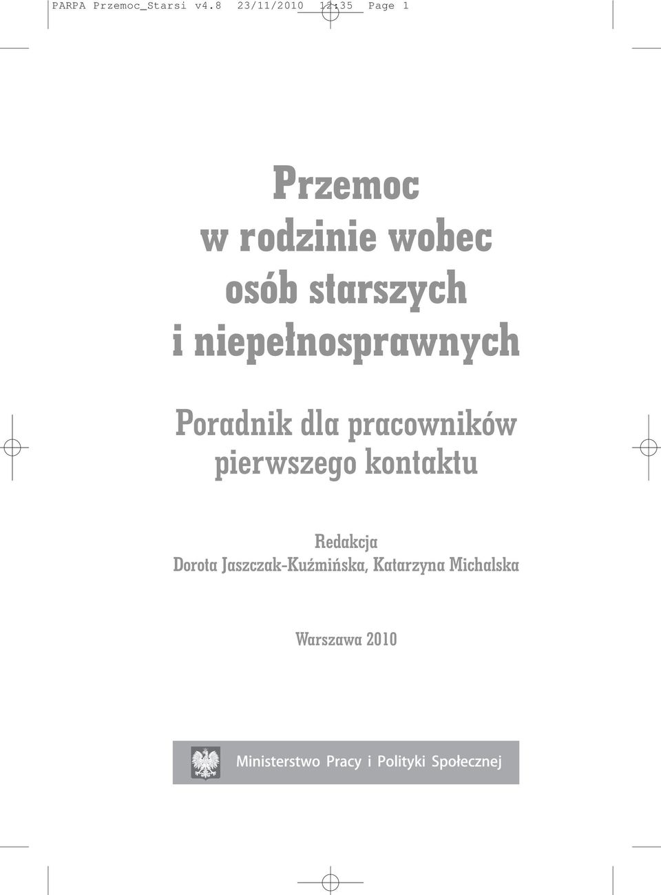 starszych i niepe nosprawnych Poradnik dla pracowników