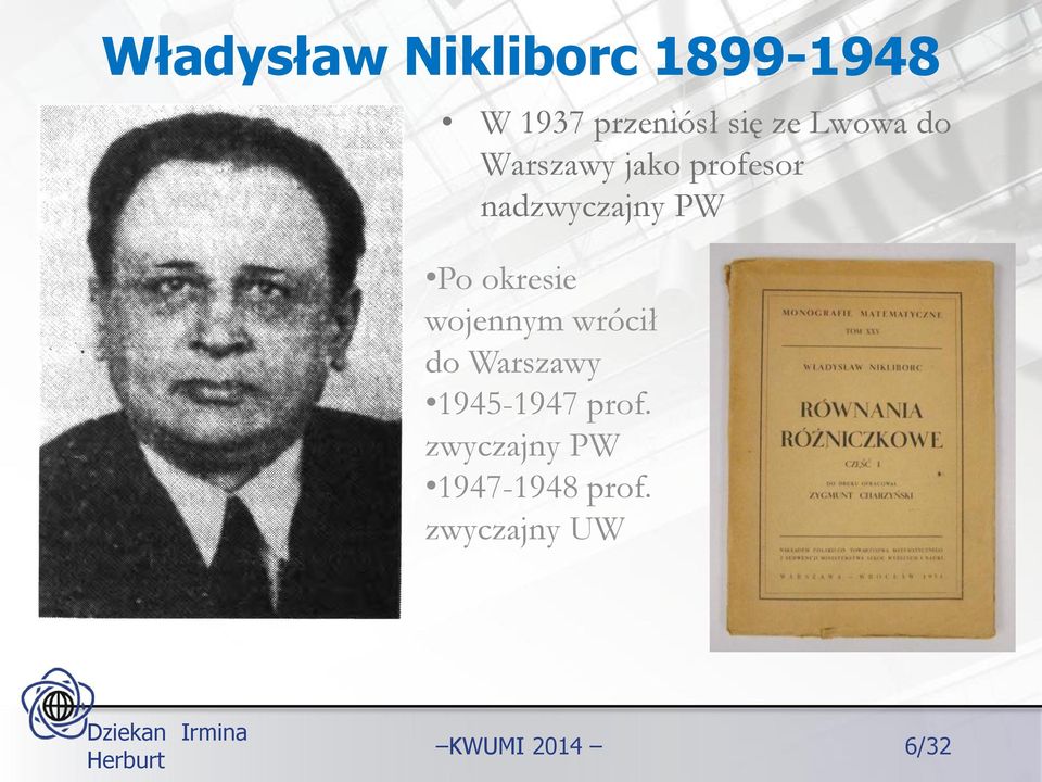 wojennym wrócił do Warszawy 1945-1947 prof.