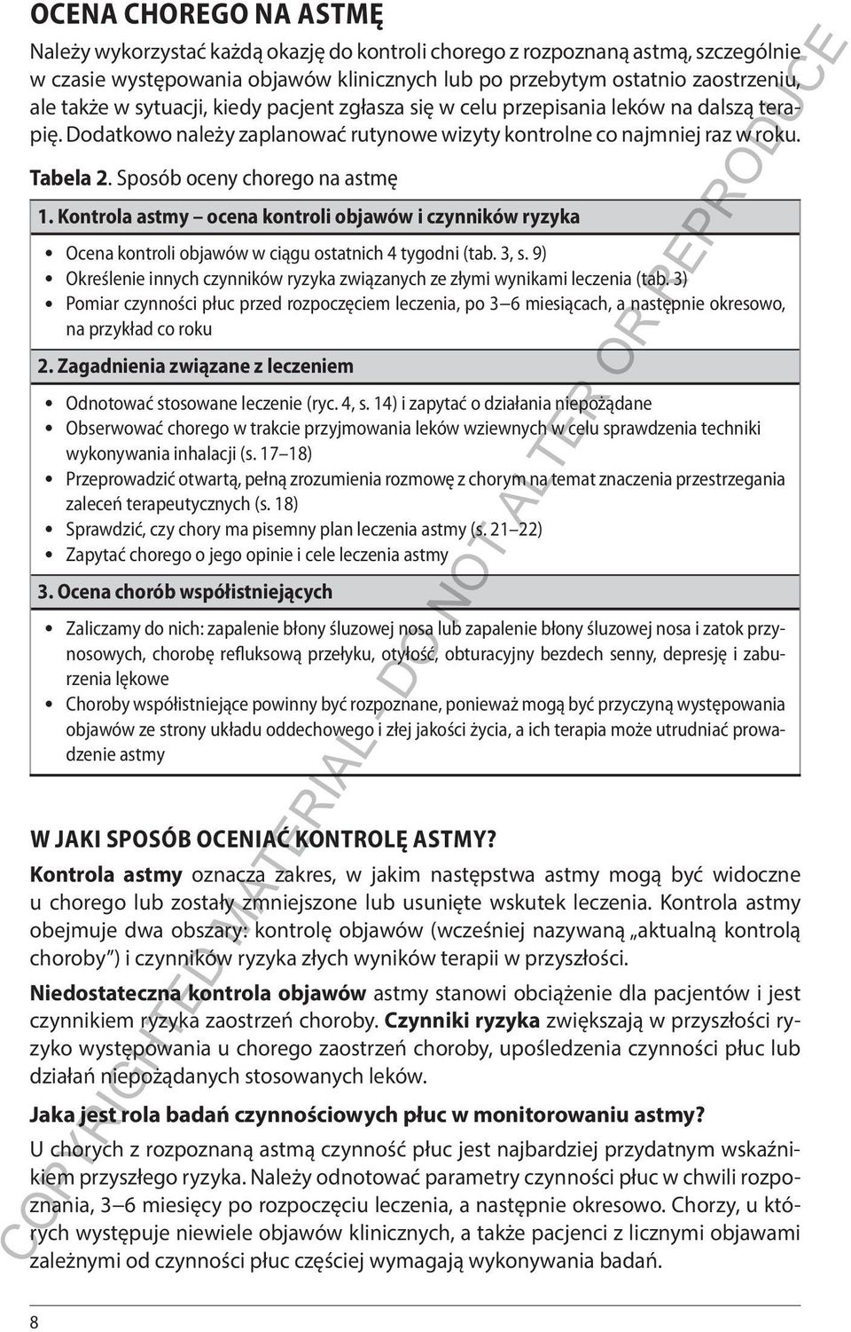 Kontrola astmy ocena kontroli objawów i czynników ryzyka Ocena kontroli objawów w ciągu ostatnich 4 tygodni (tab. 3, s.