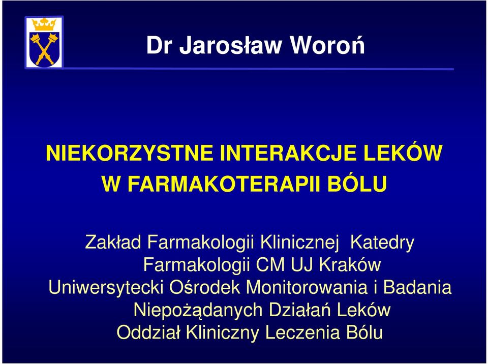 Farmakologii CM UJ Kraków Uniwersytecki Ośrodek