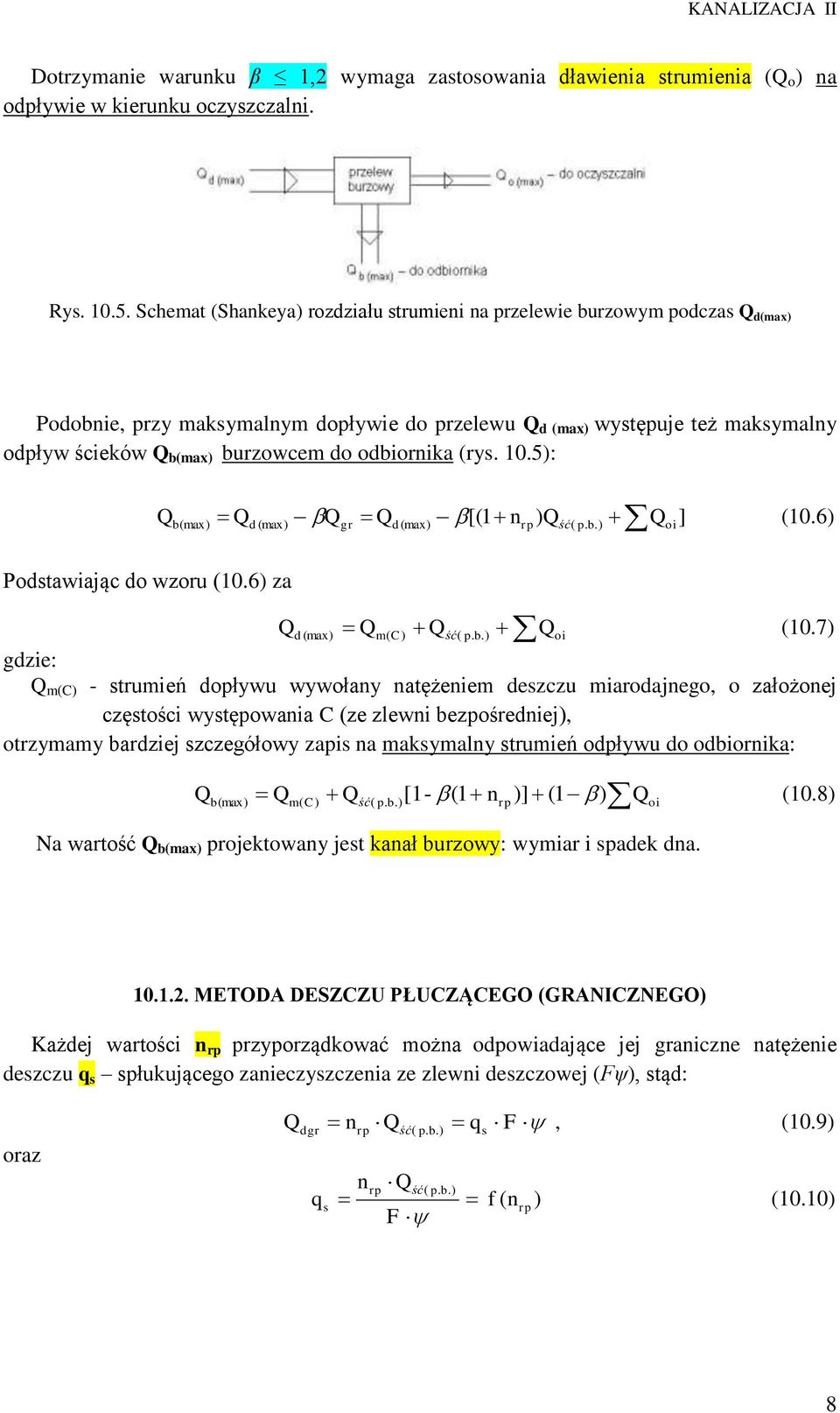 odbiornika (rys. 10.5): Q b(max) Q d (max) Q Q 1 n ) Q Q ] (10.6) gr d (max) [( rp ść( p. b.) oi Podstawiając do wzoru (10.6) za Q d (max) Qm( C) Qść( p. b.) Qoi (10.