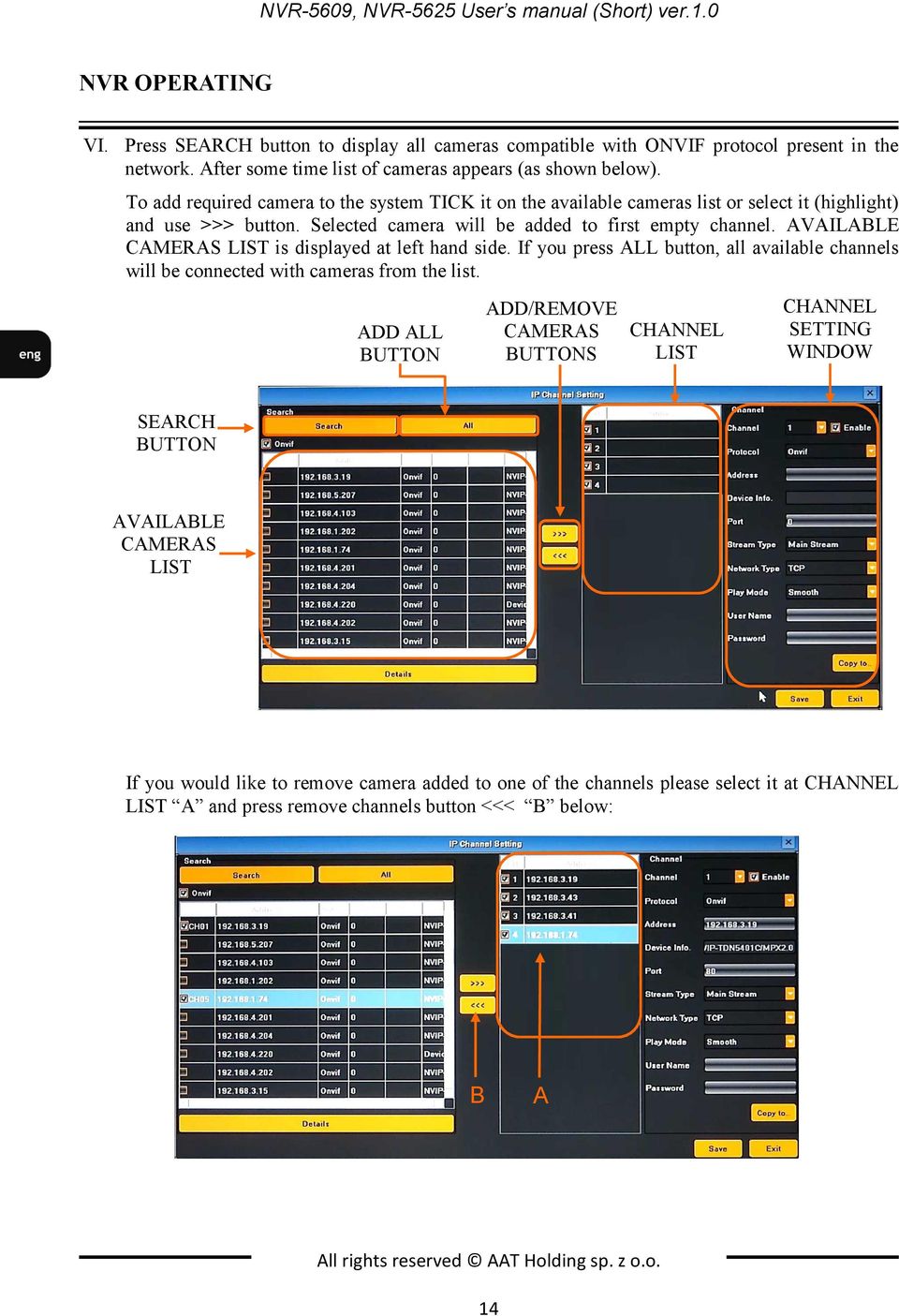 Selected camera will be added to first empty channel. AVAILABLE CAMERAS LIST is displayed at left hand side.