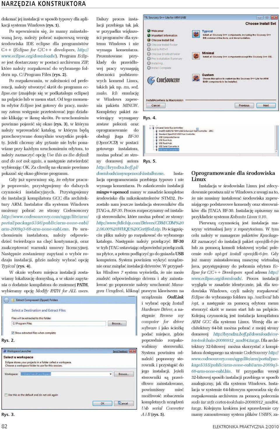 Program Eclipse jest dostarczany w postaci archiwum ZIP, które należy rozpakować do wybranego folderu np. C:\Program Files (rys. 2).