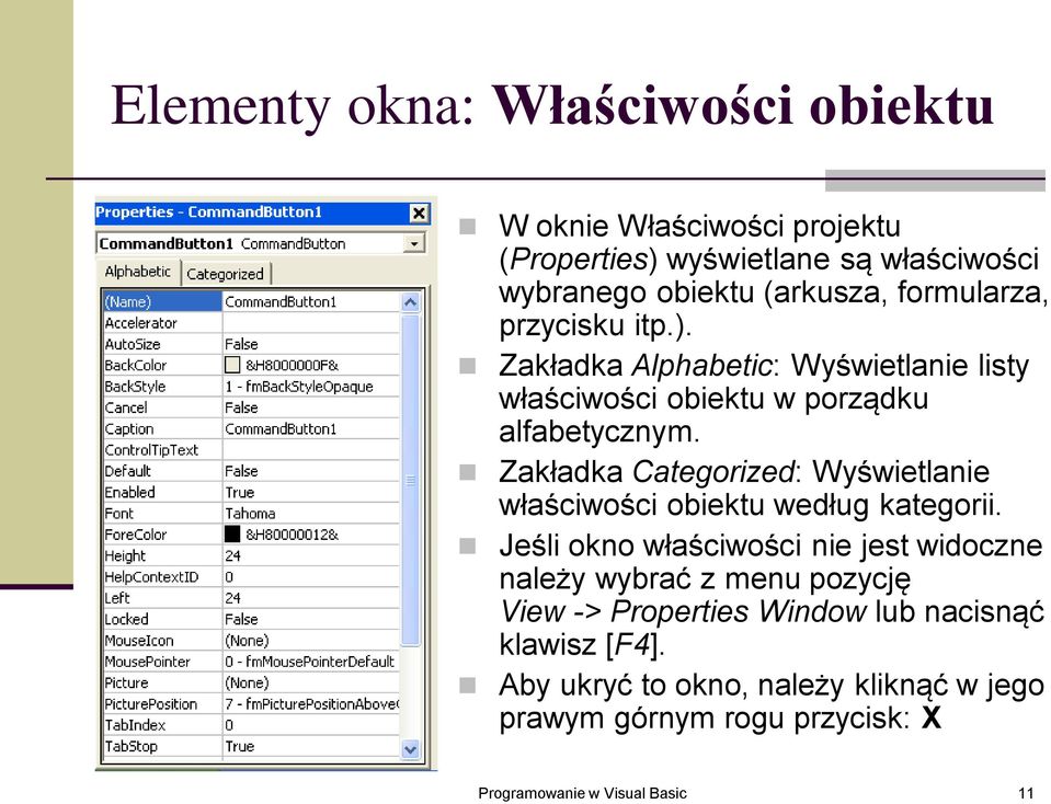 Zakładka Categorized: Wyświetlanie właściwości obiektu według kategorii.