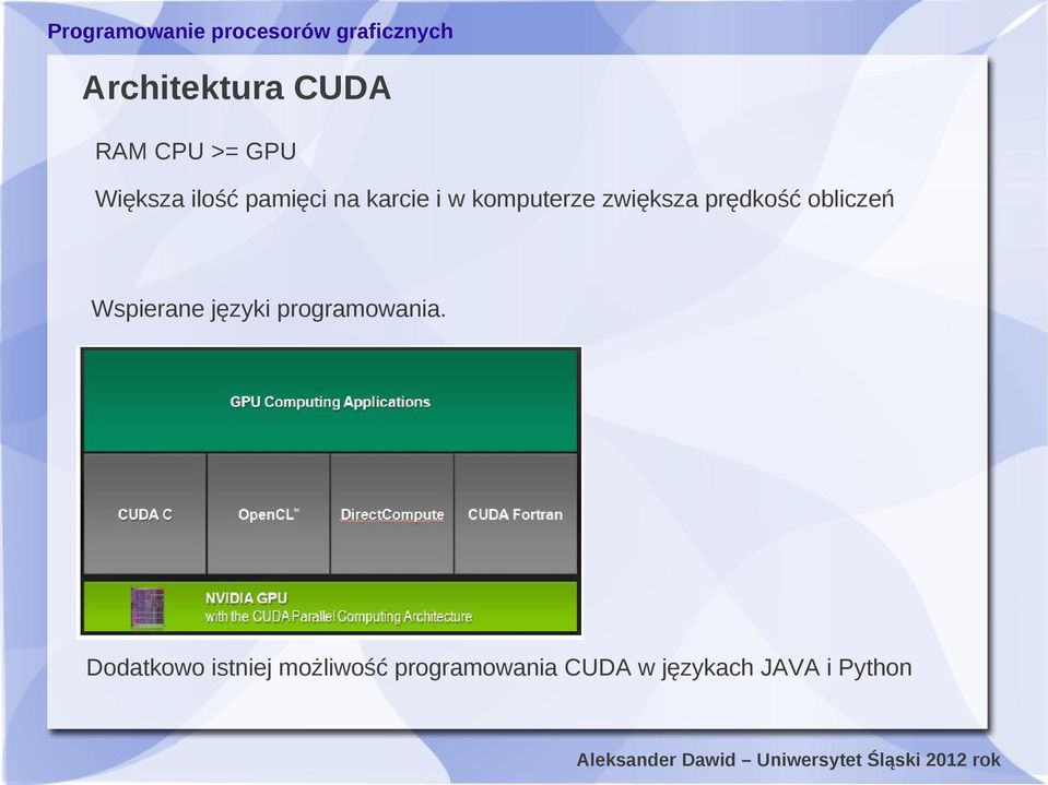 obliczeń Wspierane języki programowania.