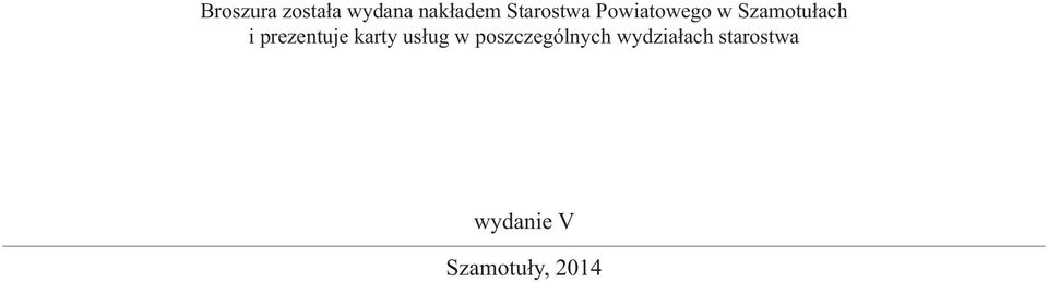 prezentuje karty usług w poszczególnych