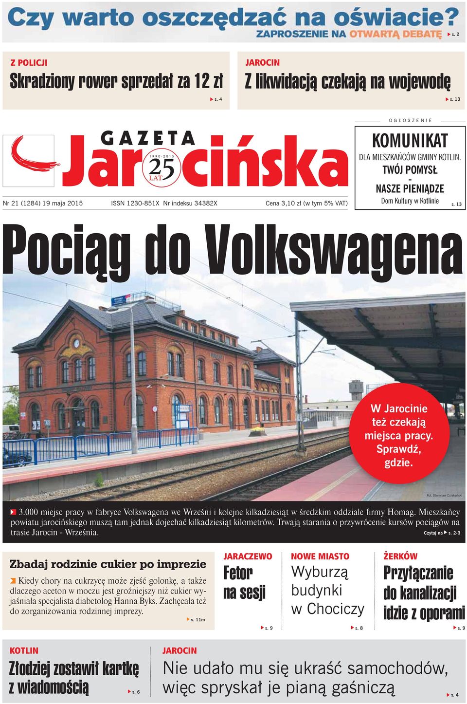 13 Pociąg do Volkswagena W Jarocinie też czekają miejsca pracy. Sprawdź, gdzie. Fot. Stanisław Dziekański 3.