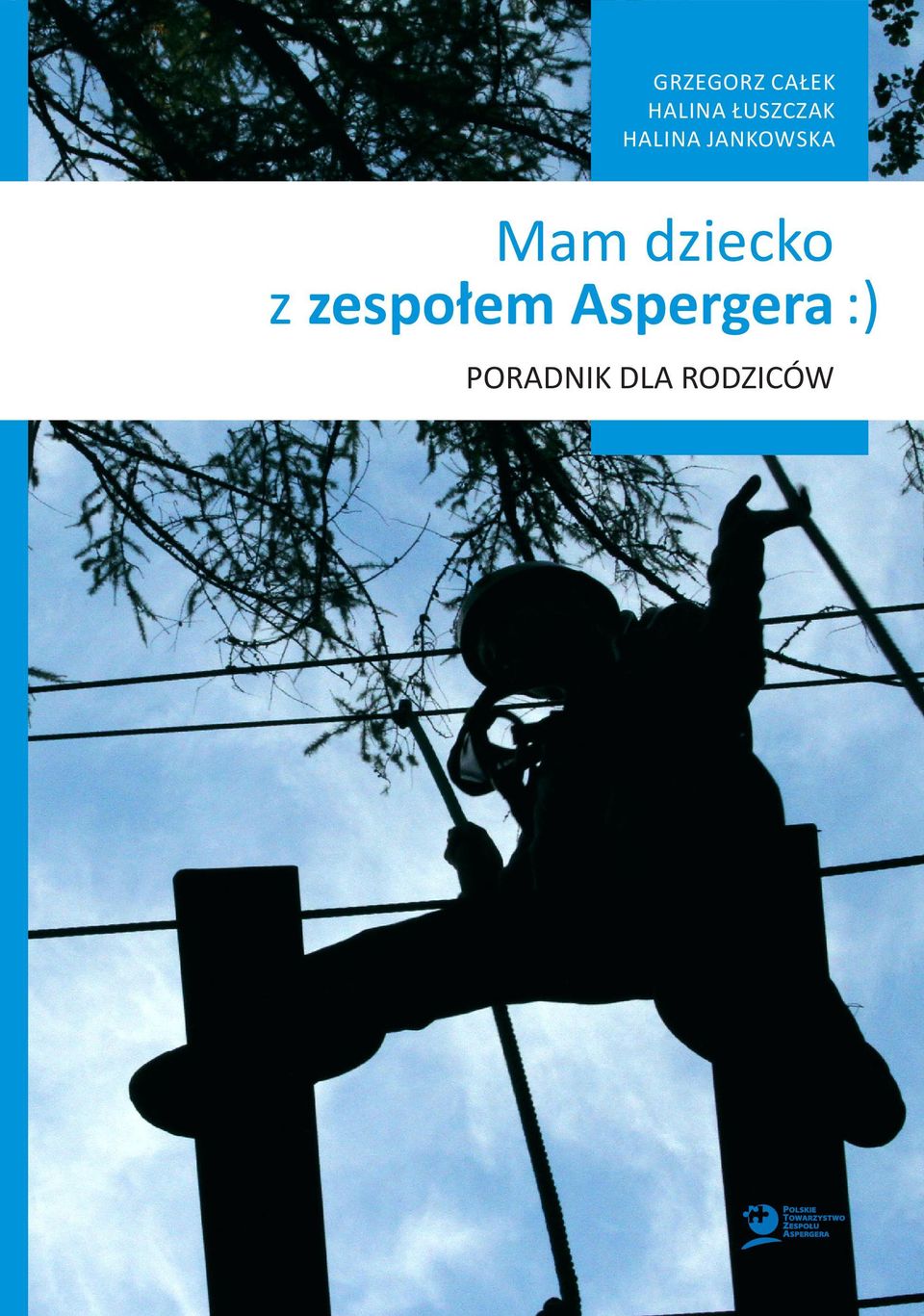 Mam dziecko z zespołem