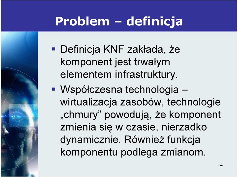 Współczesna technologia wirtualizacja zasobów, technologie chmury