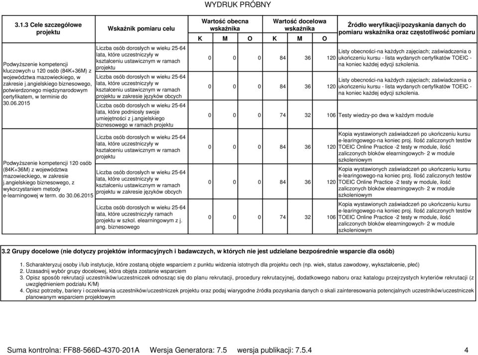 angielskiego biznesowego, z wykorzystaniem metody e-learningowej w term. do 30.06.