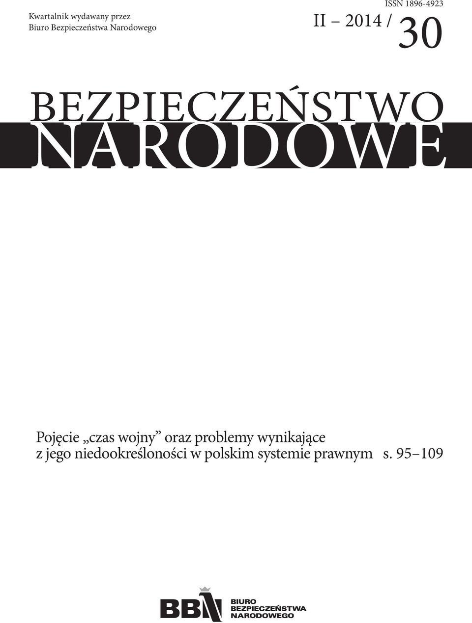 NARODOWE Pojęcie czas wojny oraz problemy wynikające