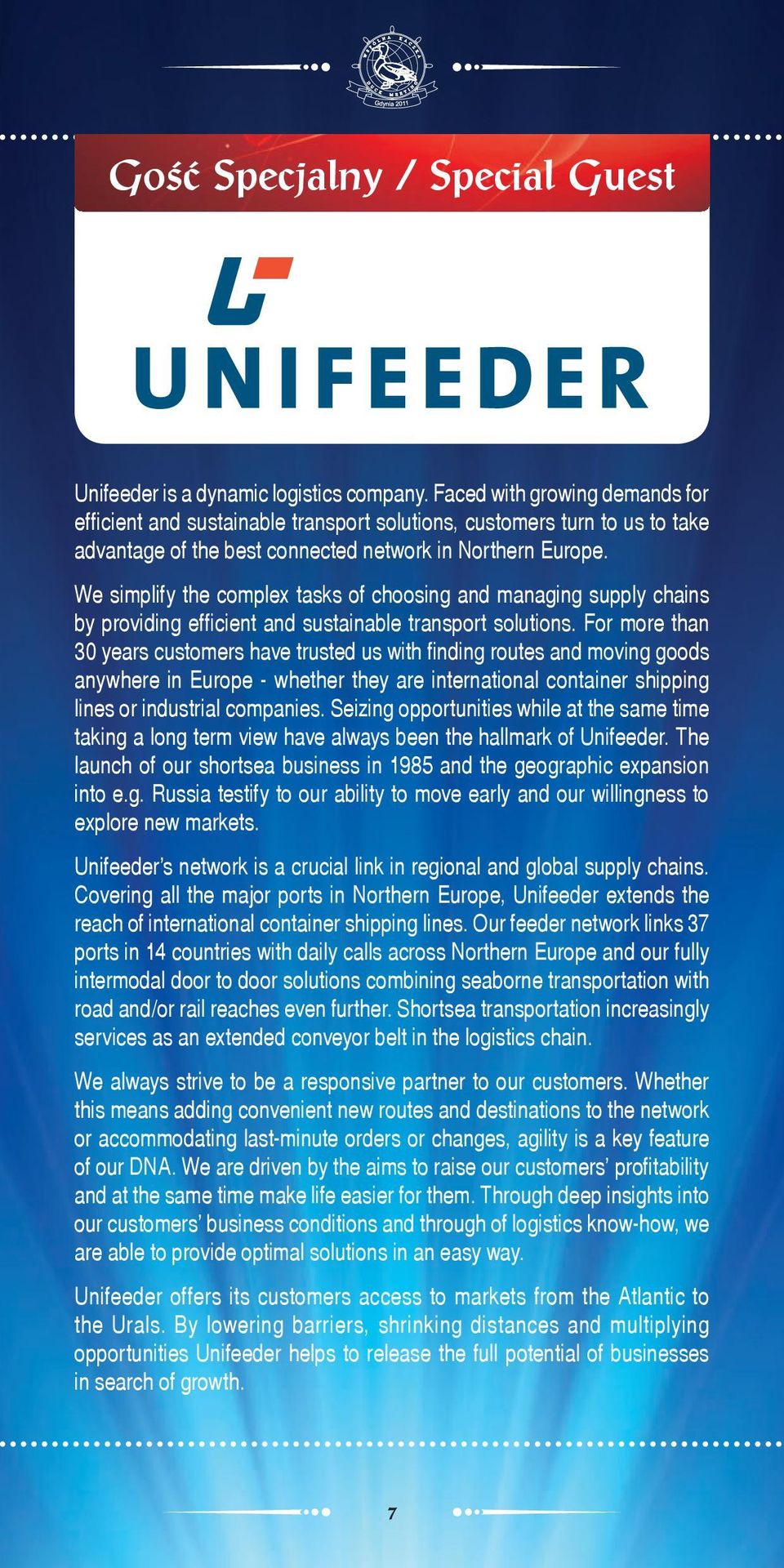 We simplify the complex tasks of choosing and managing supply chains by providing efficient and sustainable transport solutions.