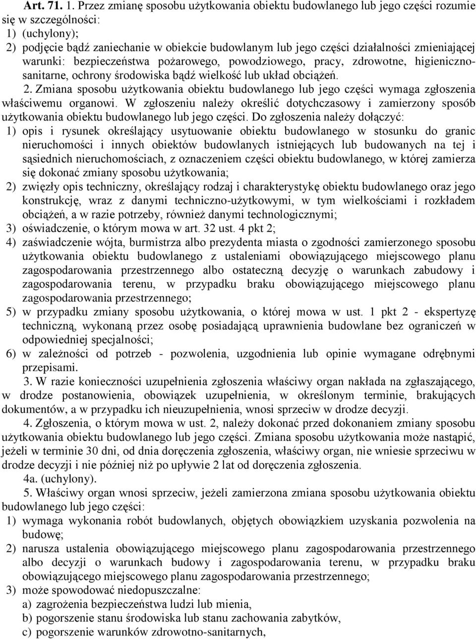 cej warunki: bezpiecze stwa po arowego, powodziowego, pracy, zdrowotne, higienicznosanitarne, ochrony rodowiska b d wielko ć lub układ obci e. 2.