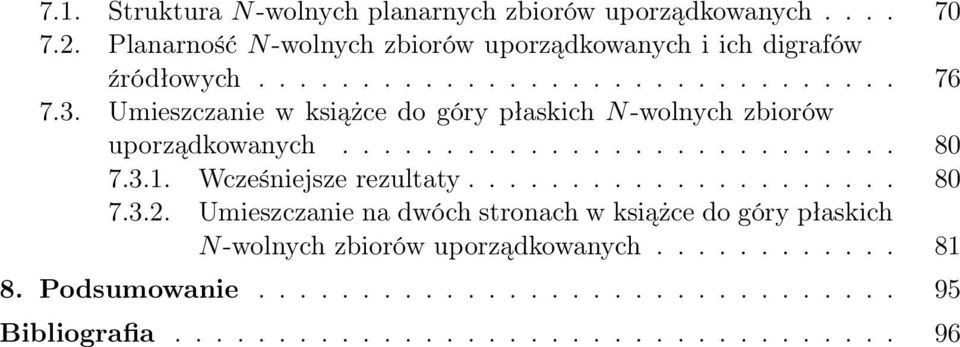 Umieszczanie w książce do góry płaskich N-wolnych zbiorów uporządkowanych........................... 80 7.3.1. Wcześniejsze rezultaty.