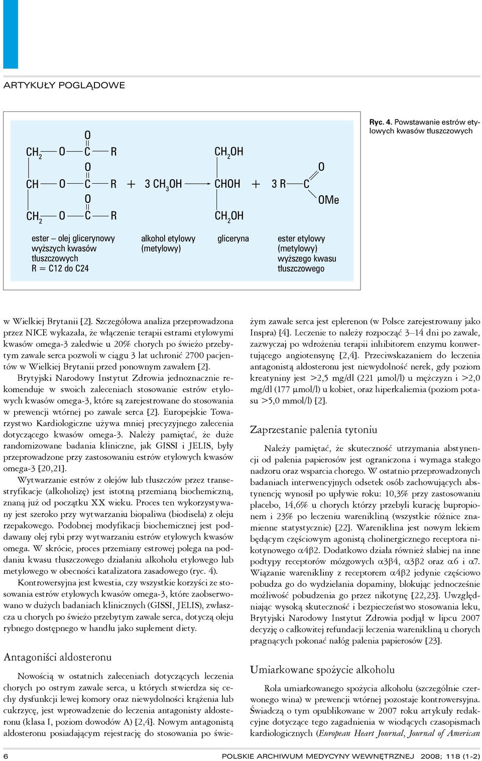 etylowy (metylowy) wyższego kwasu tłuszczowego w Wielkiej Brytanii [2].