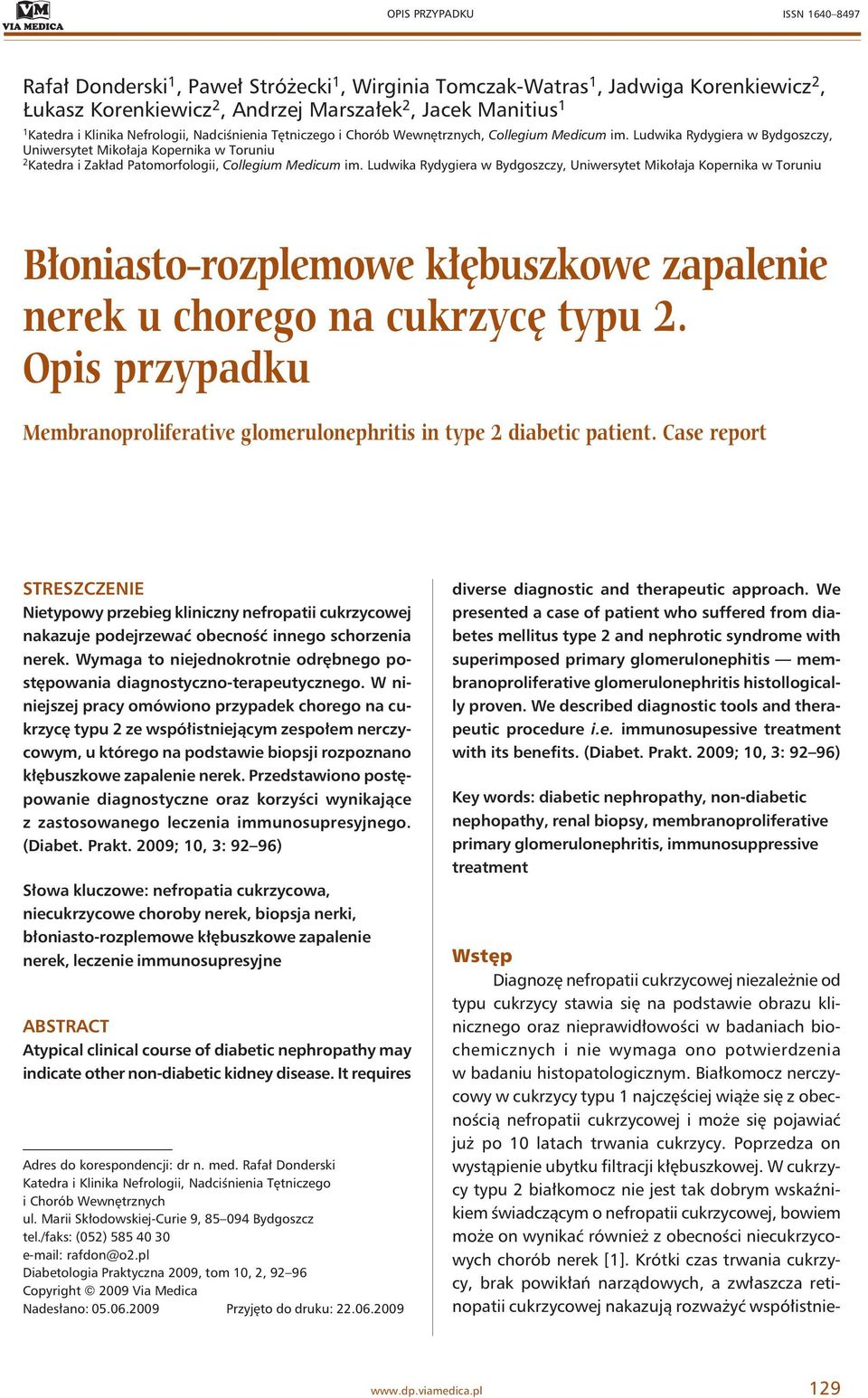 Ludwika Rydygiera w Bydgoszczy, Uniwersytet Mikołaja Kopernika w Toruniu 2 Katedra i Zakład Patomorfologii, Collegium Medicum im.