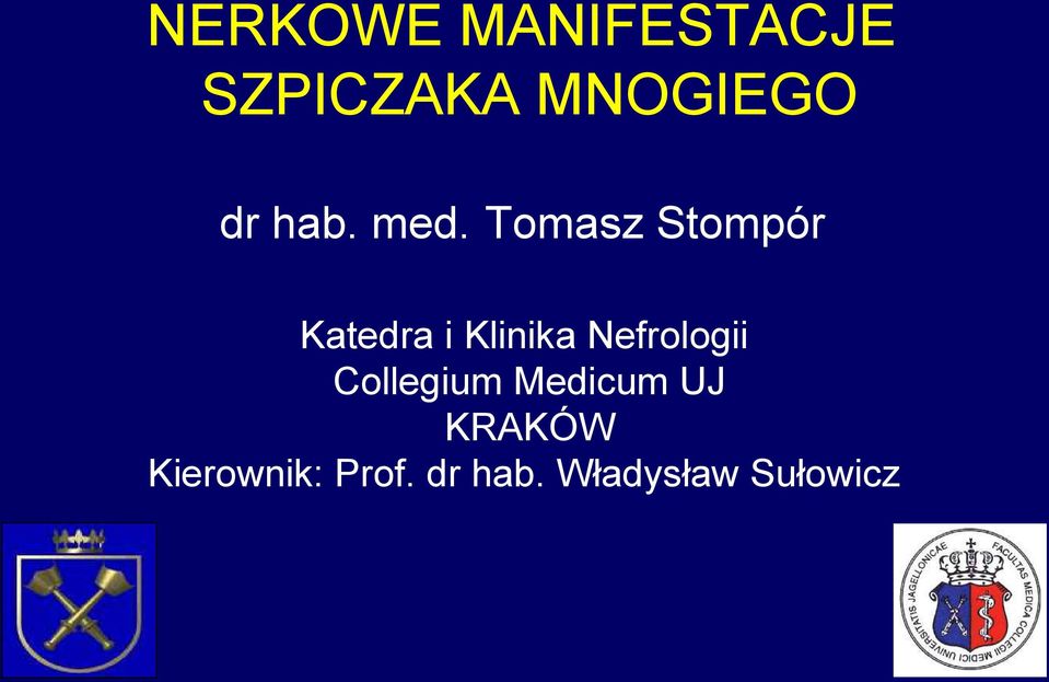 Tomasz Stompór Katedra i Klinika