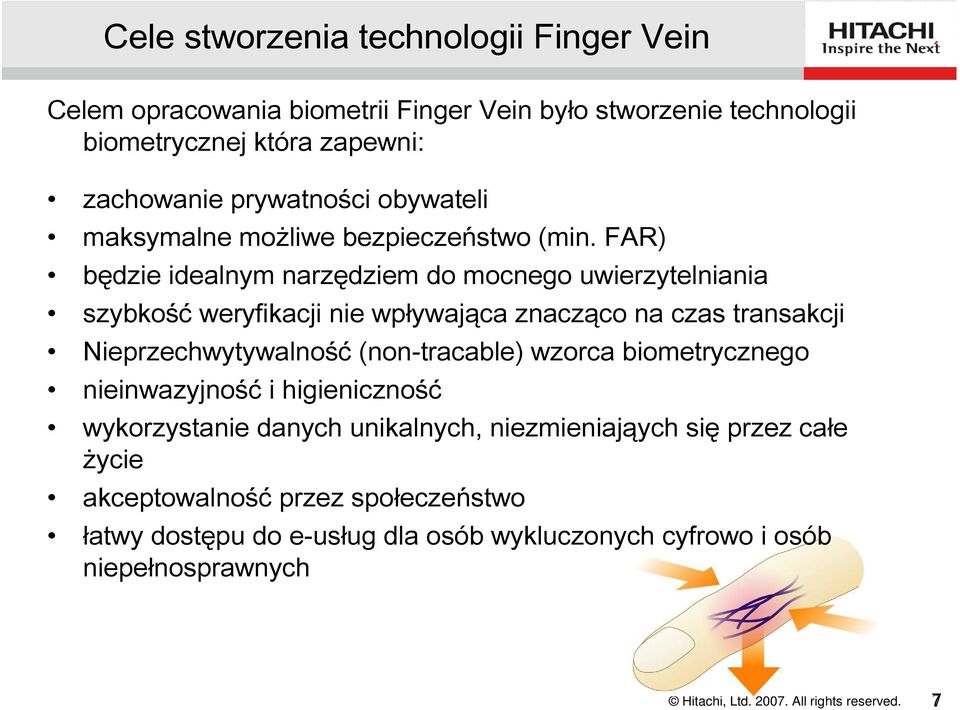 FAR) będzie idealnym narzędziem do mocnego uwierzytelniania szybkość weryfikacji nie wpływająca znacząco na czas transakcji Nieprzechwytywalność (non-tracable)