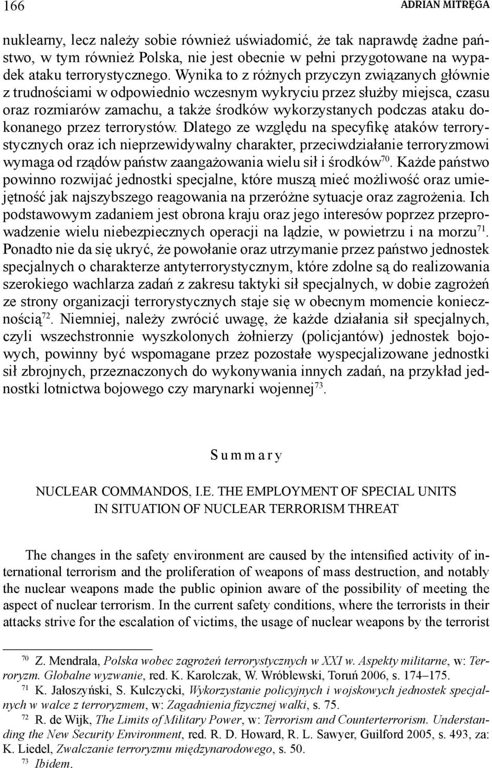 dokonanego przez terrorystów.