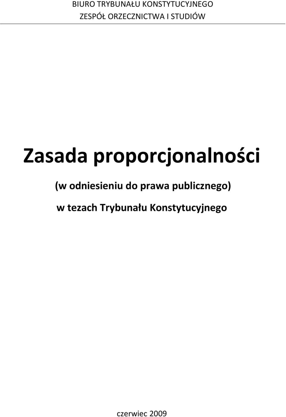 proporcjonalności (w odniesieniu do prawa