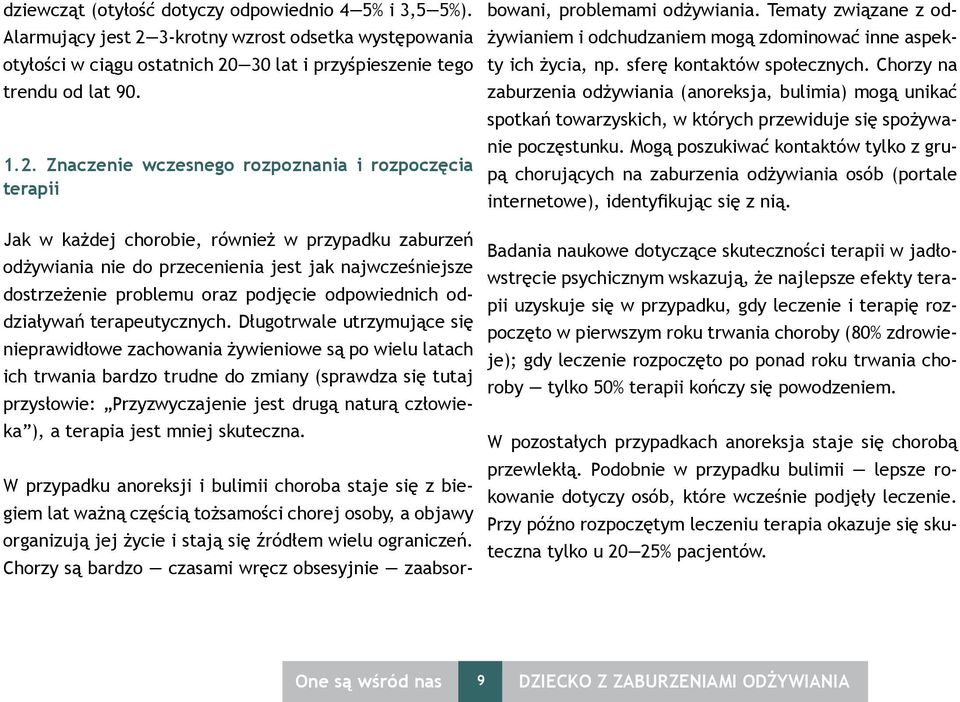 30 lat i przyśpieszenie tego trendu od lat 90. 1.2.