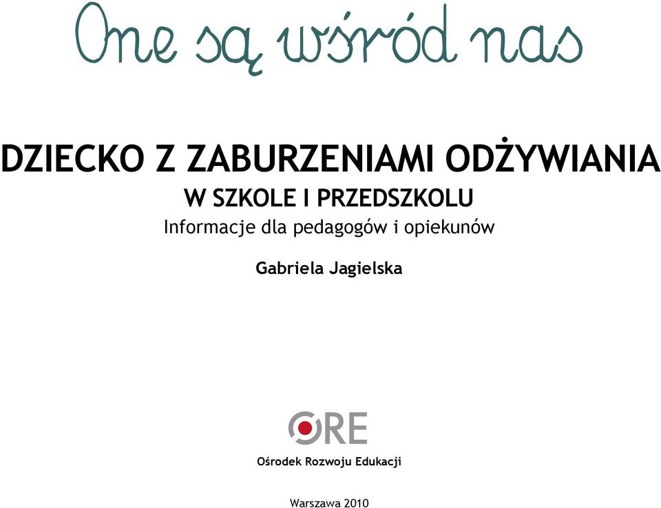 Informacje dla pedagogów i opiekunów