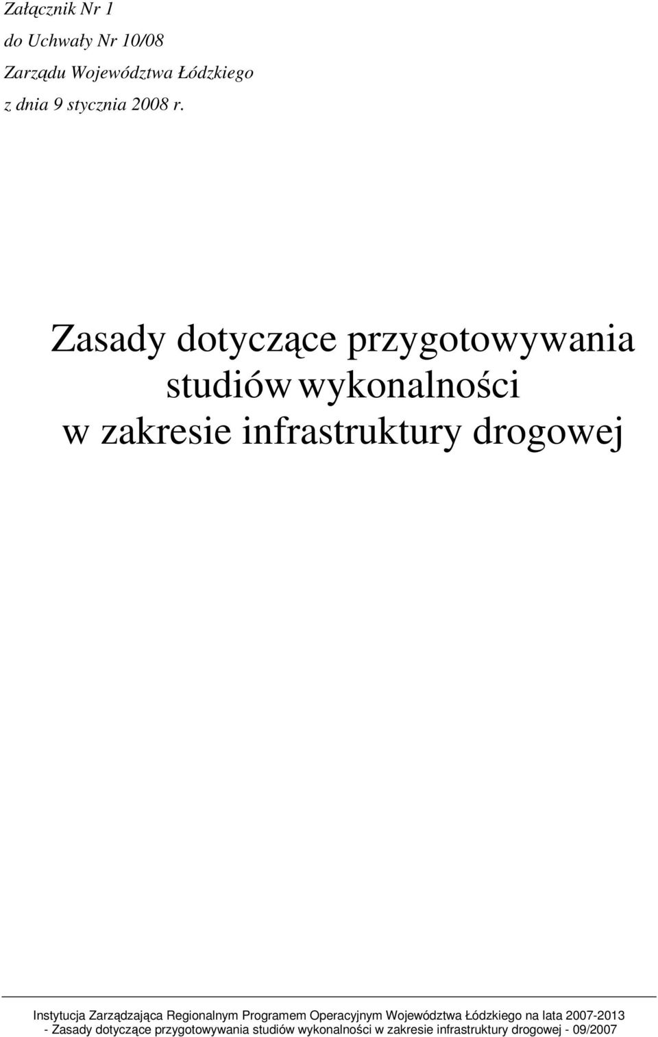 r. Zasady dotyczące przygotowywania studiów