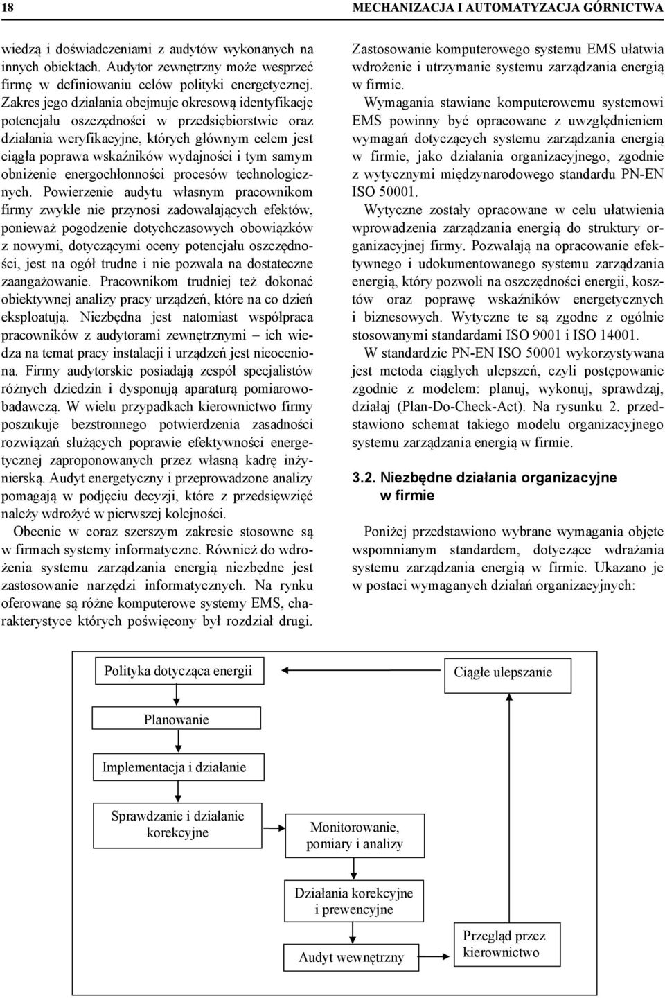 samym obniżenie energochłonności procesów technologicznych.