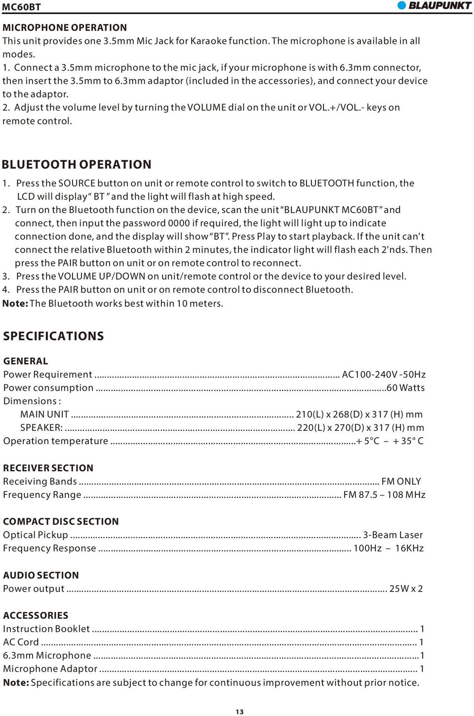 +/VOL.- keys on remote control. BLUETOOTH OPERATION 1.