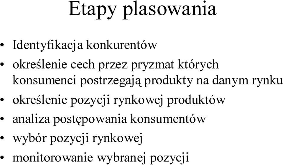 rynku określenie pozycji rynkowej produktów analiza