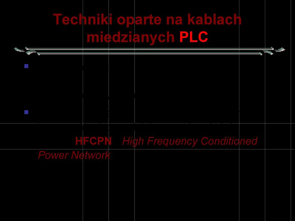 Po odseparowaniu sygnałów przekształcona w ten sposób sieć