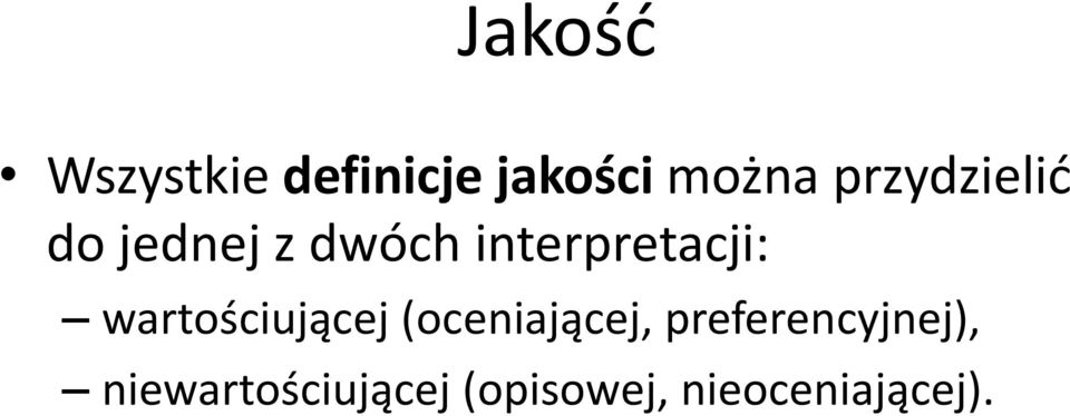 wartościującej (oceniającej,