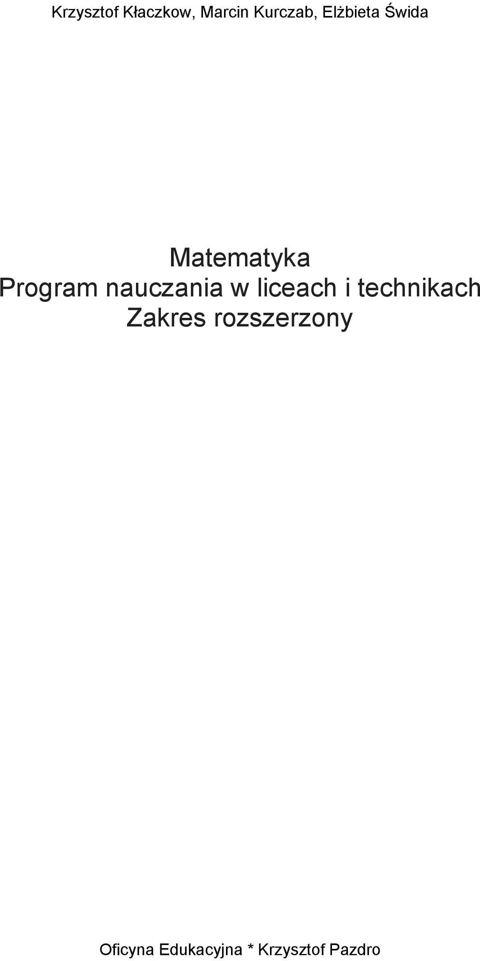 nauczania w liceach i technikach Zakres