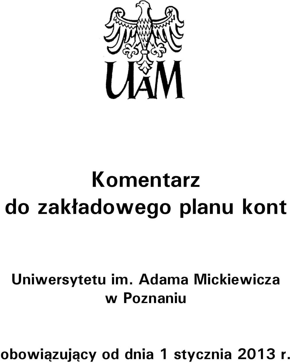 Adama Mickiewicza w Poznaniu