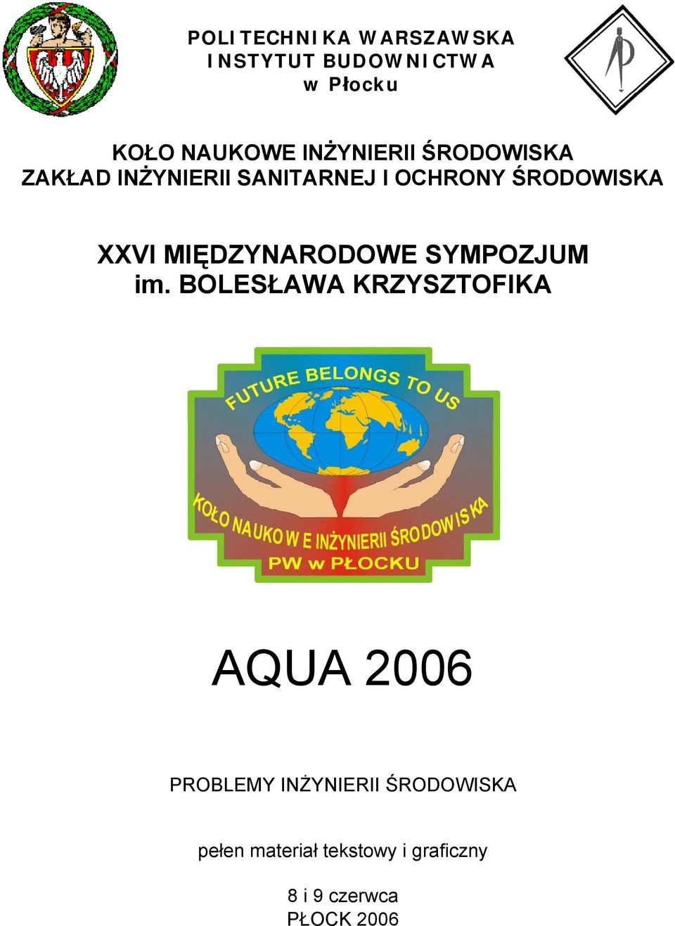 XXVI MIĘDZYNARODOWE SYMPOZJUM im.