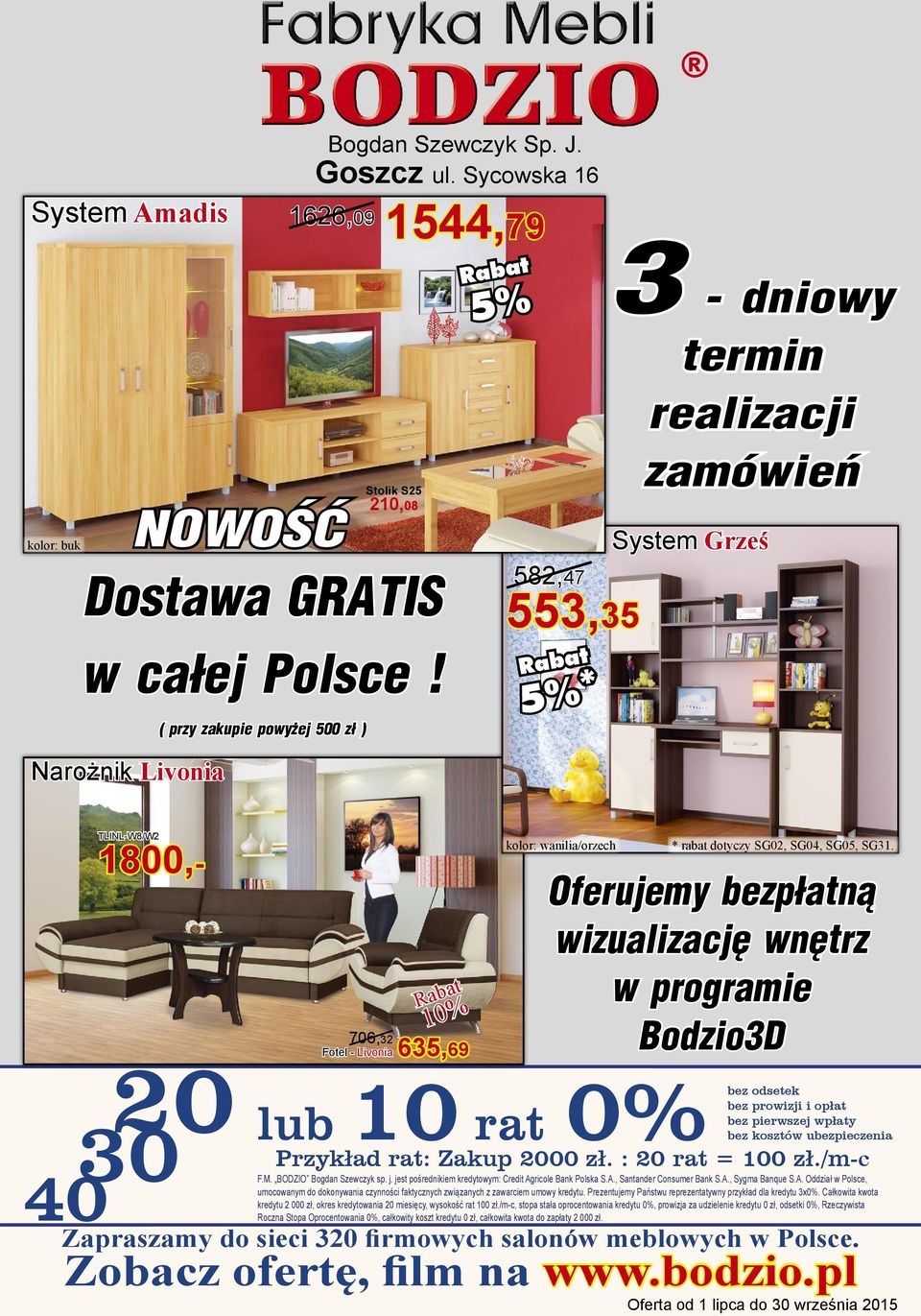 wanilia/orzech 0% bez * rab dotyczy SG02, SG04, SG05, SG31.